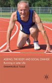 Ageing, the Body and Social Change