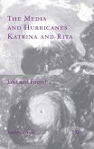 The Media and Hurricanes Katrina and Rita