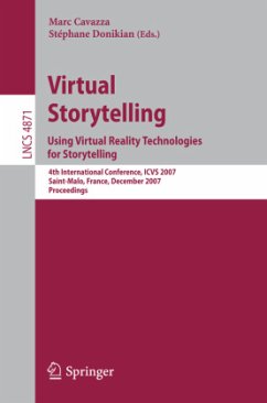 Virtual Storytelling. Using Virtual Reality Technologies for Storytelling - Cavazza, Marc (Volume ed.) / Donikian, Stéphane