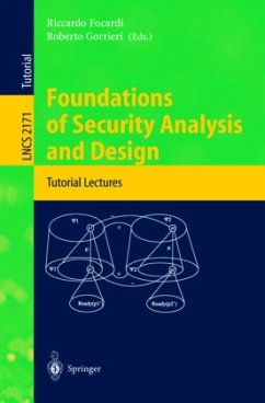 Foundations of Security Analysis and Design - Focardi, Riccardo / Gorrieri, Roberto (eds.)