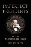 Imperfect Presidents