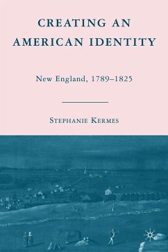 Creating an American Identity - Kermes, S.