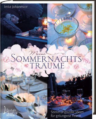 Meine Sommernachtsträume