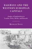 Railways and the Western European Capitals