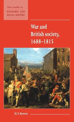 War and British Society 1688 1815 - Bowen, H. V.