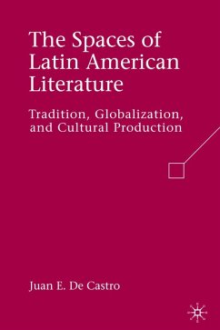 The Spaces of Latin American Literature - Loparo, Kenneth A.