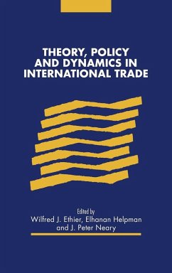 Theory, Policy and Dynamics in International Trade - Ethier, J. / Helpman, Elhanan / Neary, J. (eds.)