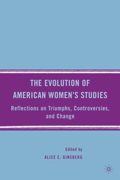 The Evolution of American Women's Studies - Ginsberg, A.