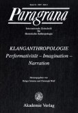 Klanganthropologie / Paragrana Bd.16/2