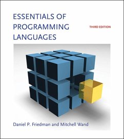 Essentials of Programming Languages - Friedman, Daniel P. (Indiana University); Wand, Mitchell (Northeastern University)