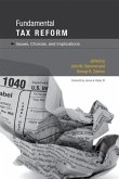 Fundamental Tax Reform: Issues, Choices, and Implications