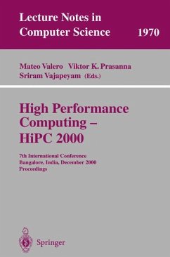 High Performance Computing - HiPC 2000 - Valero, Mateo / Prasanna, Viktor K. / Vajapeyam, Sriram (eds.)