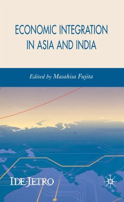 Economic Integration in Asia and India - Fujita, Masahisa