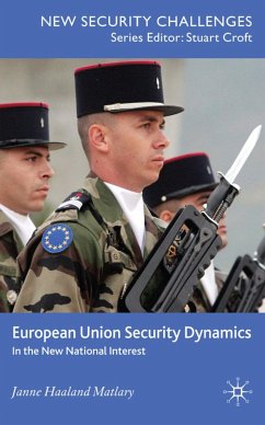 European Union Security Dynamics - Matláry, Janne Haaland