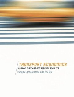 Transport Economics - Mallard, Graham;Glaister, Stephen