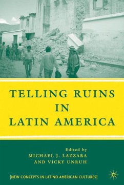 Telling Ruins in Latin America