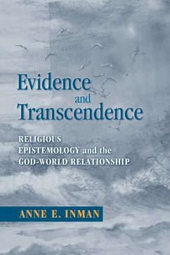 Evidence and Transcendence - Inman, Anne