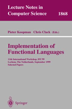 Implementation of Functional Languages - Koopman, Pieter / Clack, Chris (eds.)