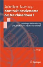 Konstruktionselemente des Maschinenbaus 1 - Steinhilper, W. / Sauer, Bernd (Hrsg.)