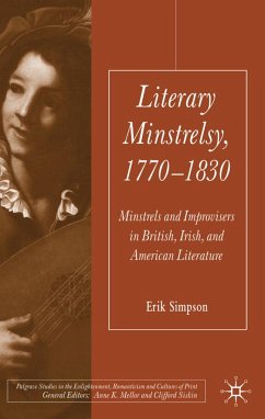 Literary Minstrelsy, 1770-1830 - Simpson, E.