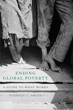 Ending Global Poverty - Smith, Stephen C.