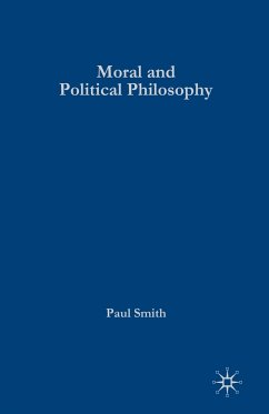 Moral and Political Philosophy - Smith, Paul