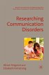 Researching Communication Disorders - Bild 1