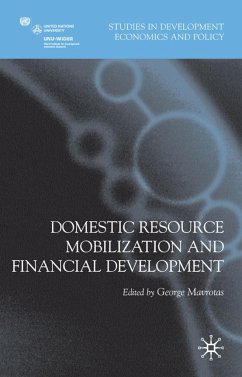 Domestic Resource Mobilization and Financial Development - Mavrotas, George