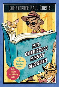 Mr. Chickee's Messy Mission - Curtis, Christopher Paul