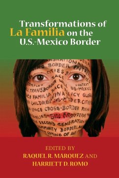 Transformations of La Familia on the U.S.-Mexico Border