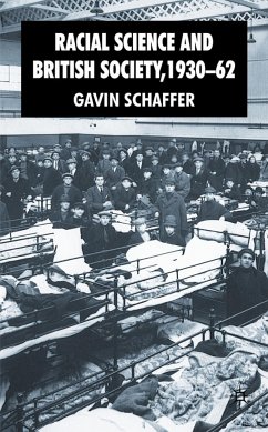 Racial Science and British Society, 1930-62 - Schaffer, G.