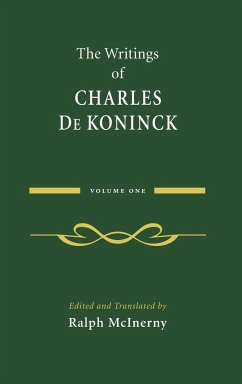 The Writings of Charles De Koninck - De Koninck, Charles