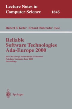 Reliable Software Technologies Ada-Europe 2000 - Keller, Hubertus B. / Plödereder, Erhard (eds.)