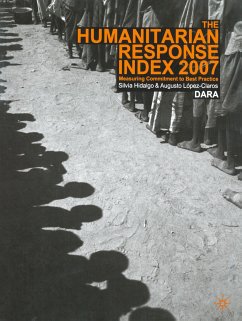 Humanitarian Response Index 2007 - López-Claros, A.;Hidalgo, S.