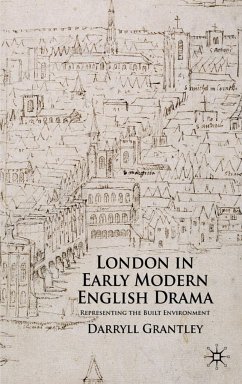 London in Early Modern English Drama - Grantley, D.