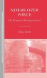 Norms Over Force - Bild 1