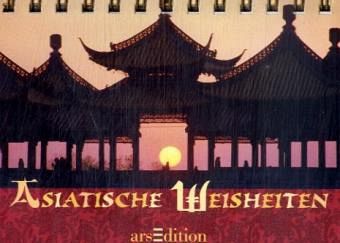 Asiatische Weisheiten