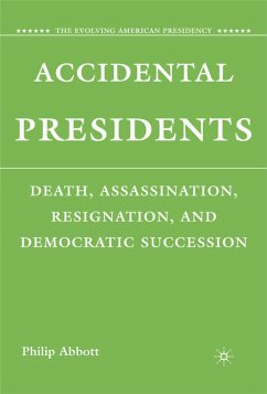 Accidental Presidents - Abbott, Philip
