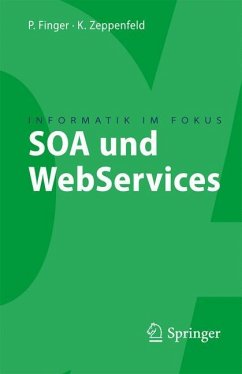SOA und WebServices - Zeppenfeld, Klaus;Finger, Patrick