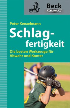 Schlagfertigkeit - Kenzelmann, Peter