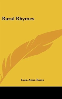 Rural Rhymes - Boies, Lura Anna