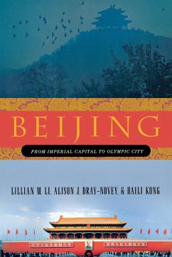 Beijing - Li, Lillian M.;Dray-Novey, Alison J.;Kong, Haili