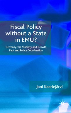 Fiscal Policy Without a State in Emu? - Kaarlejärvi, J.