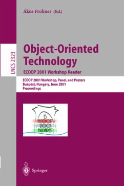 Object-Oriented Technology: ECOOP 2001 Workshop Reader - Frohner, Akos (ed.)