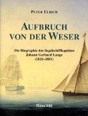 Aufbruch von der Weser