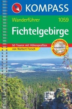 Kompass Wanderführer Fichtelgebirge - Forsch, Norbert