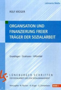 Organisation und Finazierung freier Träger der Sozialarbeit - Krüger, Rolf