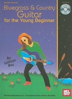 Bluegrass & Country Guitar for the Young Beginner [With CD] - Bay, William