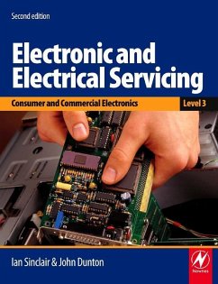 Electronic and Electrical Servicing - Level 3 - Sinclair, Ian Robertson Dunton, John