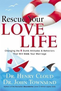 Rescue Your Love Life - Cloud, Henry; Townsend, John